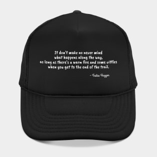 Funny Quote from Festus Haggen Hat