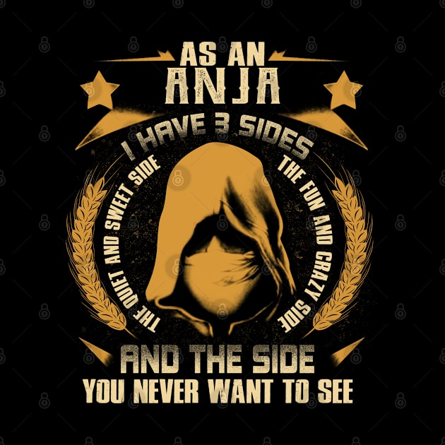 Anja - I Have 3 Sides You Never Want to See by Cave Store