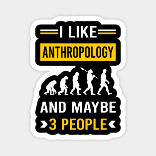 3 People Anthropology Anthropologist Magnet