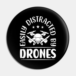 Easily Distracted By Drone Vintage Pin