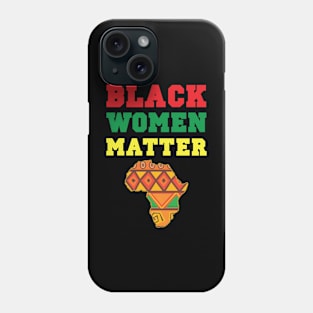 Black Women Matter History Month African Pride BLM Teacher School Graduate 2020 Phone Case