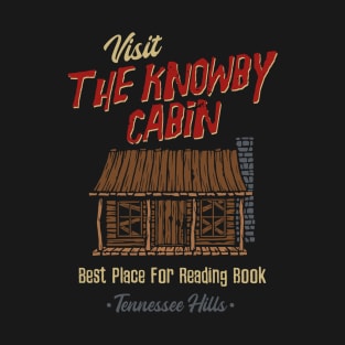 Visit The Knowby Cabin T-Shirt