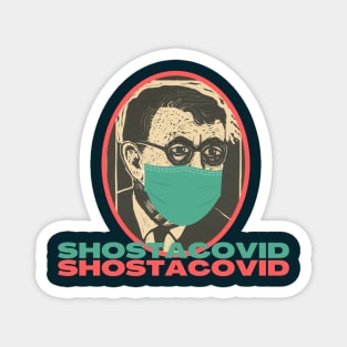 SHOSTACOVID Magnet