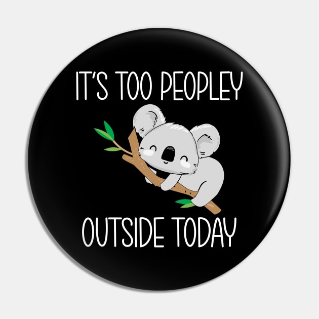 It's too peopley outside today Pin by Work Memes