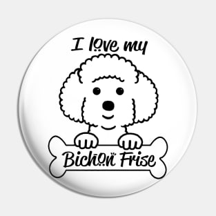 I Love My Bichon Frise Pin