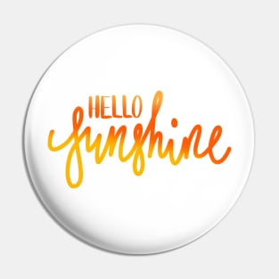 Hello Sunshine Pin