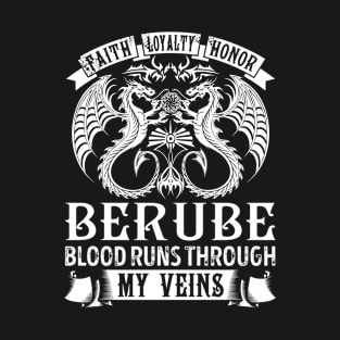 BERUBE T-Shirt