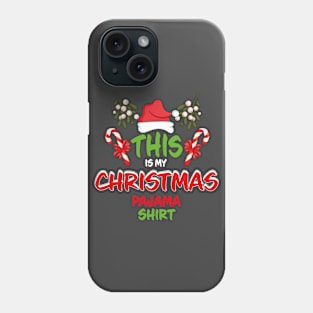 This Is My Christmas Pajama Shirt Family Matching Christmas Pajama Costume Gift Phone Case