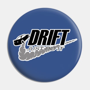 Drift like a pro Pin