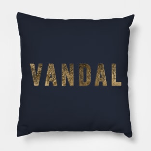 Vandal Pillow