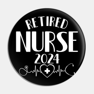 Retired Nurse 2024 Cute Nurse Retirement 2024 Pin