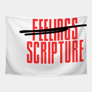 Scripture over Feelings red words Tapestry