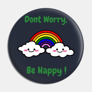 Dont worry, be happy Pin