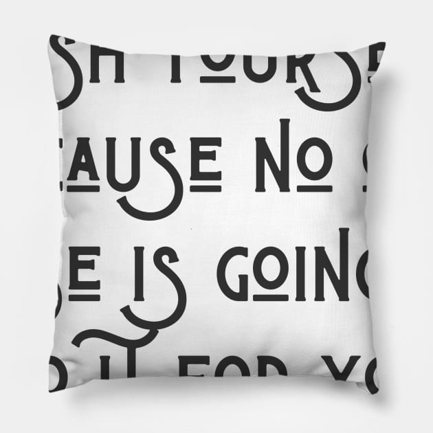 Push Yourself Pillow by ryanmcintire1232