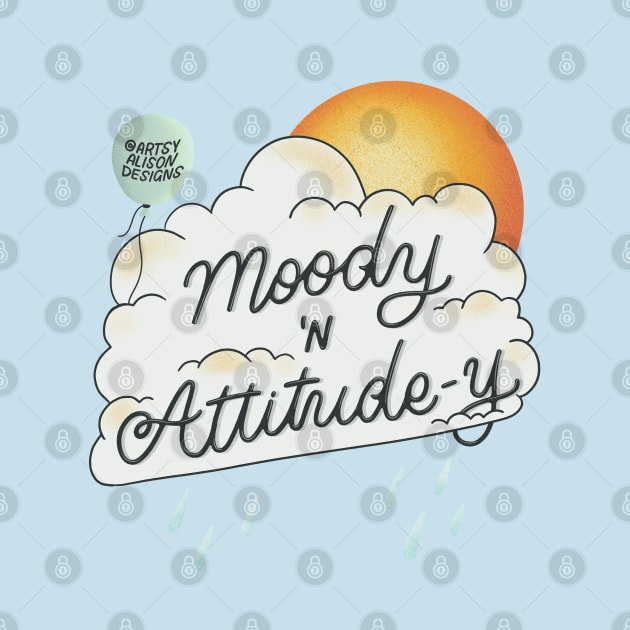 Moody and attitude-y by artsyalison