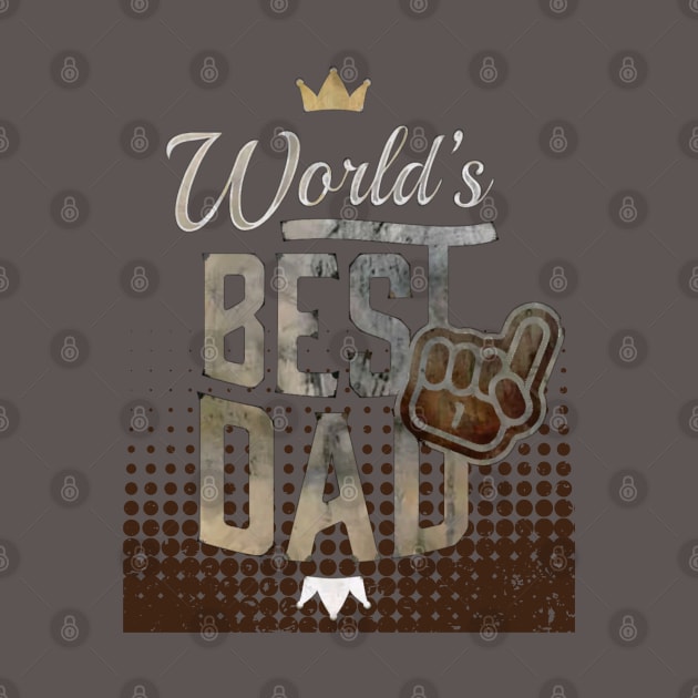 Brown World's Best Dad by O.M design