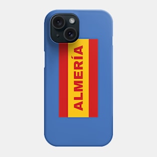 Almería City in Spanish Flag Colors Phone Case