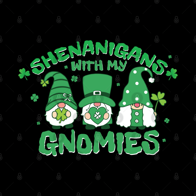 st patrick Shenanigans with my gnomies by Lumintu Merch