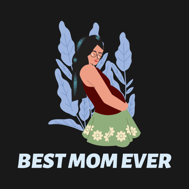 Best mom ever by American VIP