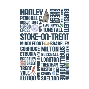 Stoke on trent - Staffordshire towns - The potteries T-Shirt