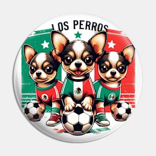 Chihuahua Soccer Futbol Los Perros Mexico #2 Pin