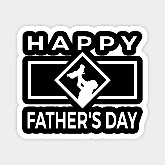 Happy Father Day Love Father Magnet by Duffymacia
