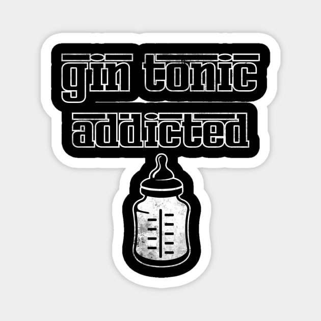 gin tonic addicted Magnet by ElArrogante