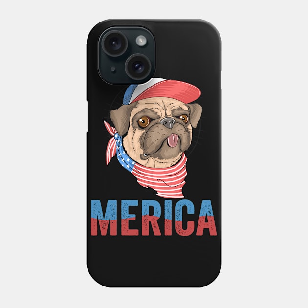 Merica 4th of July Independence Day Gift for Pug Lovers Phone Case by BadDesignCo