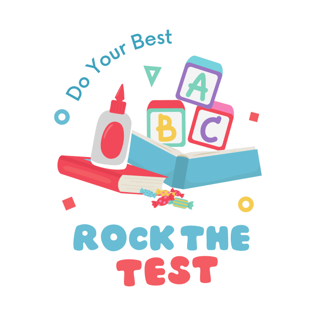 rock the test teacher school test day by Pop on Elegance