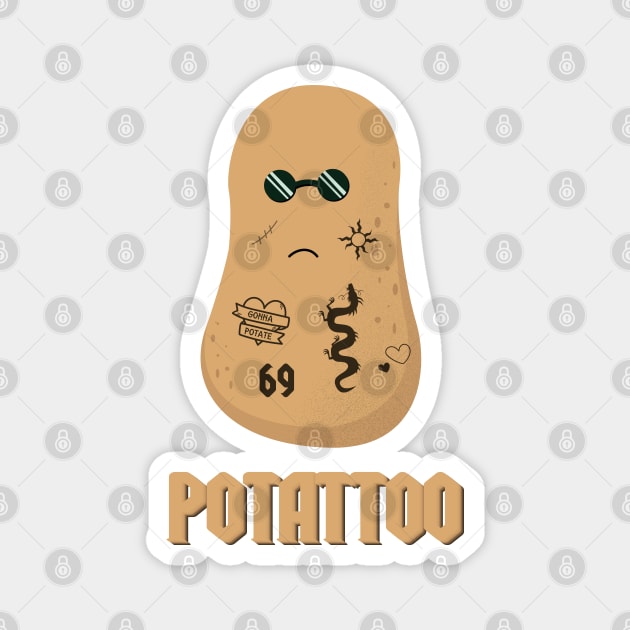 Funny potato puns ~ Potattoo Magnet by Marzuqi che rose