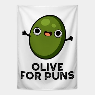 Olive For Puns Cute Olive Fruit Pun Tapestry