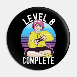 Level 8 Complete Girls Loves Anime Gamer 8th Birthday Girl Pin