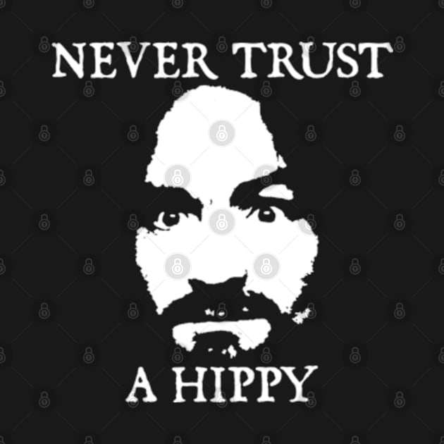 Never Trust a Hippy by  hal mafhoum?