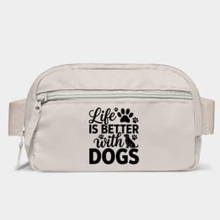 Dog Lover Saying Life Is Better With Dogs Bag
