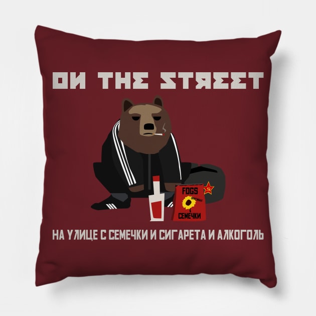 Smoking Gopnik slav bear wearing ushanka squat on the street with semechki and vodka Pillow by FOGSJ