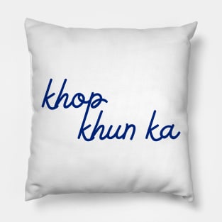 khop khun ka - Thai blue - Flag color Pillow