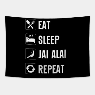 Eat Sleep Jai Alai Repeat Jai Alai Pelota Basque Jai Alai Tapestry