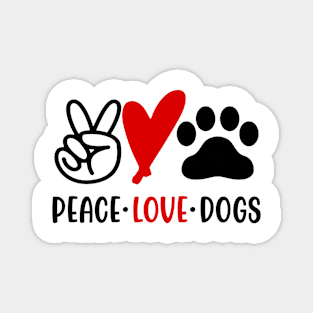 Peace Love Dogs Magnet