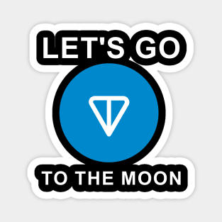 Ton coin Let's Go To The Moon Magnet