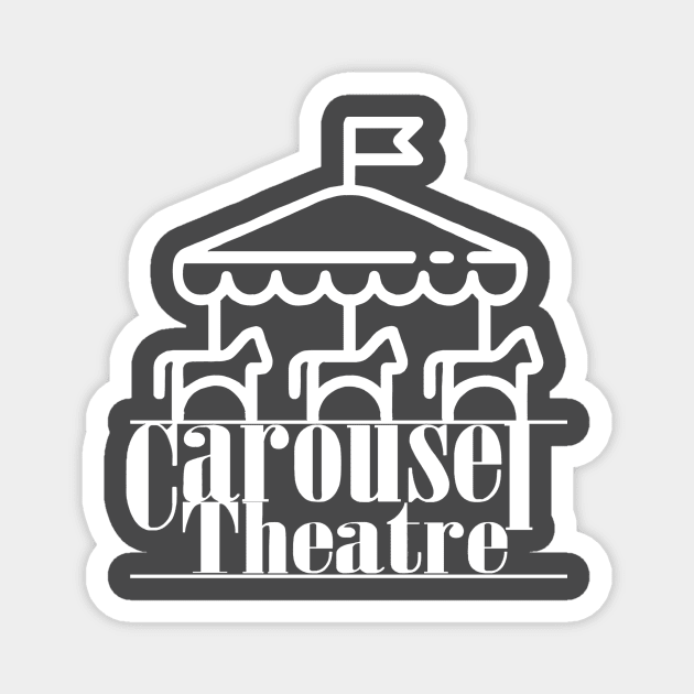 Carousel Theatre Logo (White) Magnet by Carousel Theatre