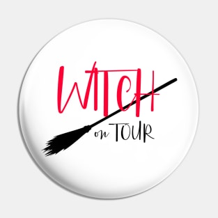 Witch on tour Party carnival Halloween Pin