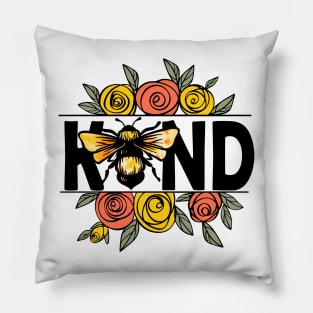 Be(e) Kind with Flowers Pillow