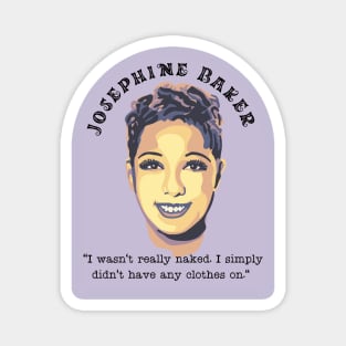 Josephine Baker Portrait and Quote Magnet