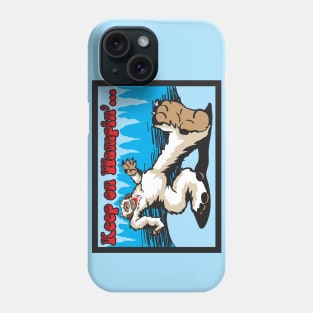 Keep On Wampin' Phone Case