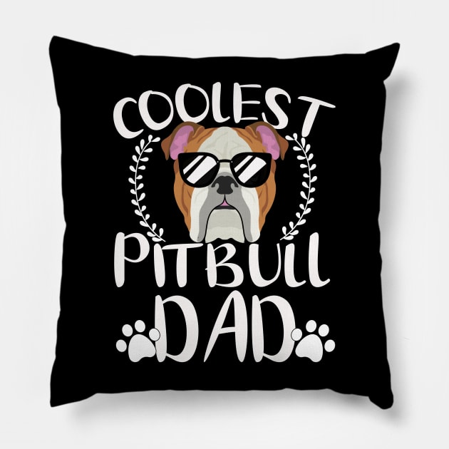 Glasses coolest pitbull dad dog papa Pillow by ChristianCrecenzio