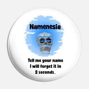 Namenesia Pin