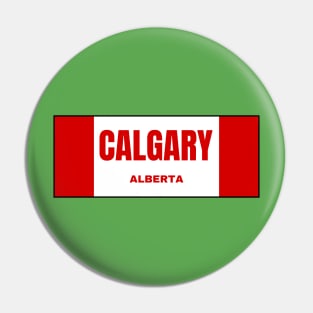 Calgary City in Canadian Flag Colors Pin