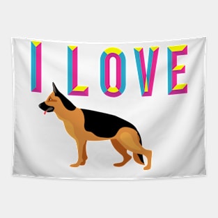 i love my German German Shepherd Tapestry