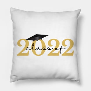 Class Of 2022. Simple Typography Gold and Black Graduation 2022 Design. Pillow