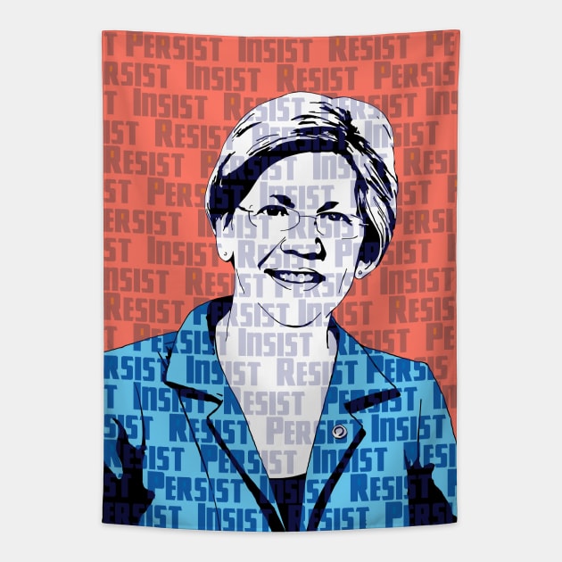 Elizabeth Warren Resist, Persist, Insist Tapestry by candhdesigns